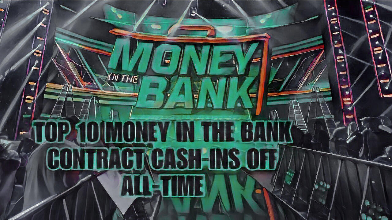 Top 10 Money In The Bank Contract Cash Ins off One News Page VIDEO