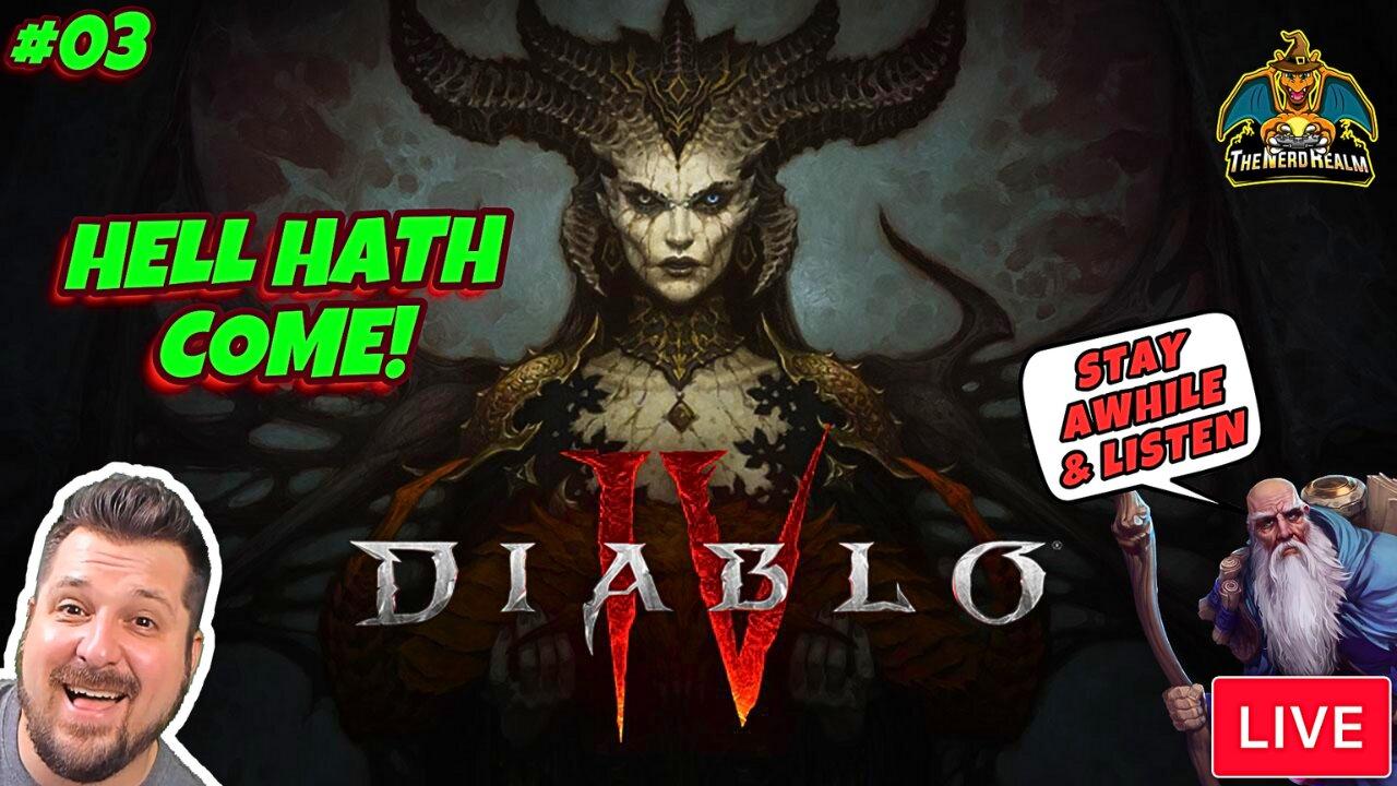 Diablo 4 | Hell Hath Come | Playing With Viewers! #03 (Full Playthrough)