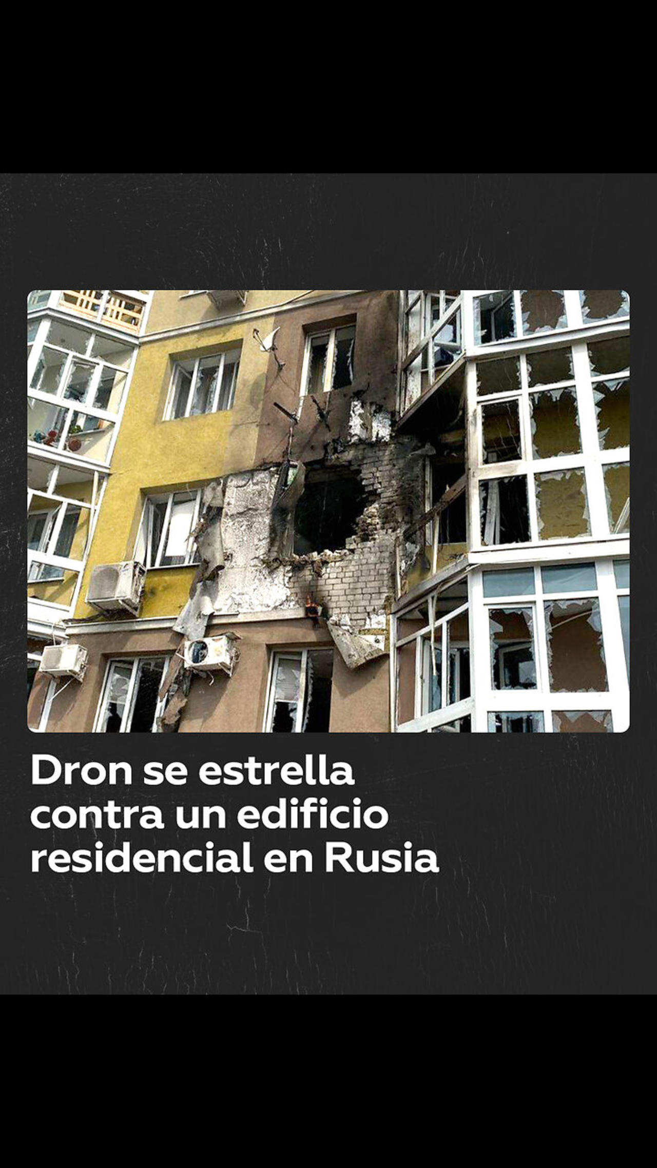Un dron explota al impactar en un edificio residencial en la ciudad rusa de Vorónezh
