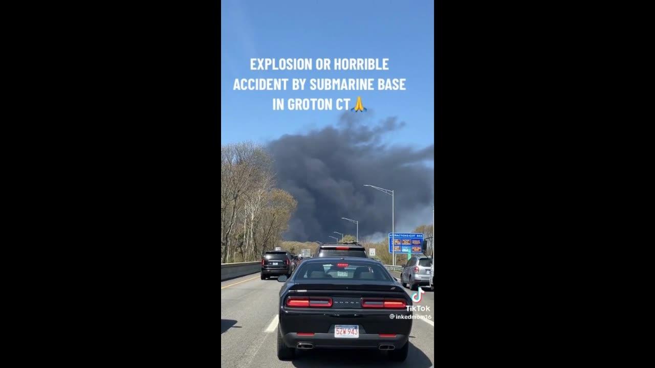 Explosion at Submarine base in Groton, Connecticut
