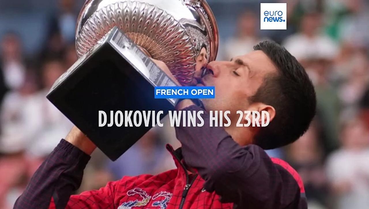 Roland Garros: Novak Djokovic becomes first man to win 23 Grand Slam titles