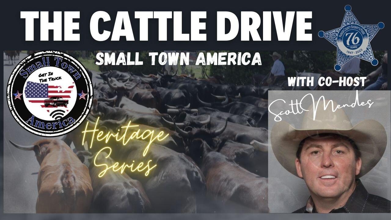 The Cattle Drive Preserving Our Heritage