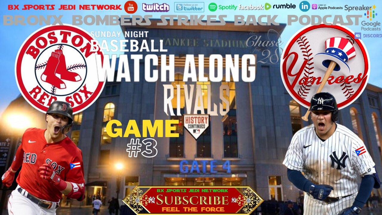 ⚾BASEBALL:NEW YORK YANKEES VS BOSTON REDSOX LIVE WATCH ALONG AND PLAY BY PLAY