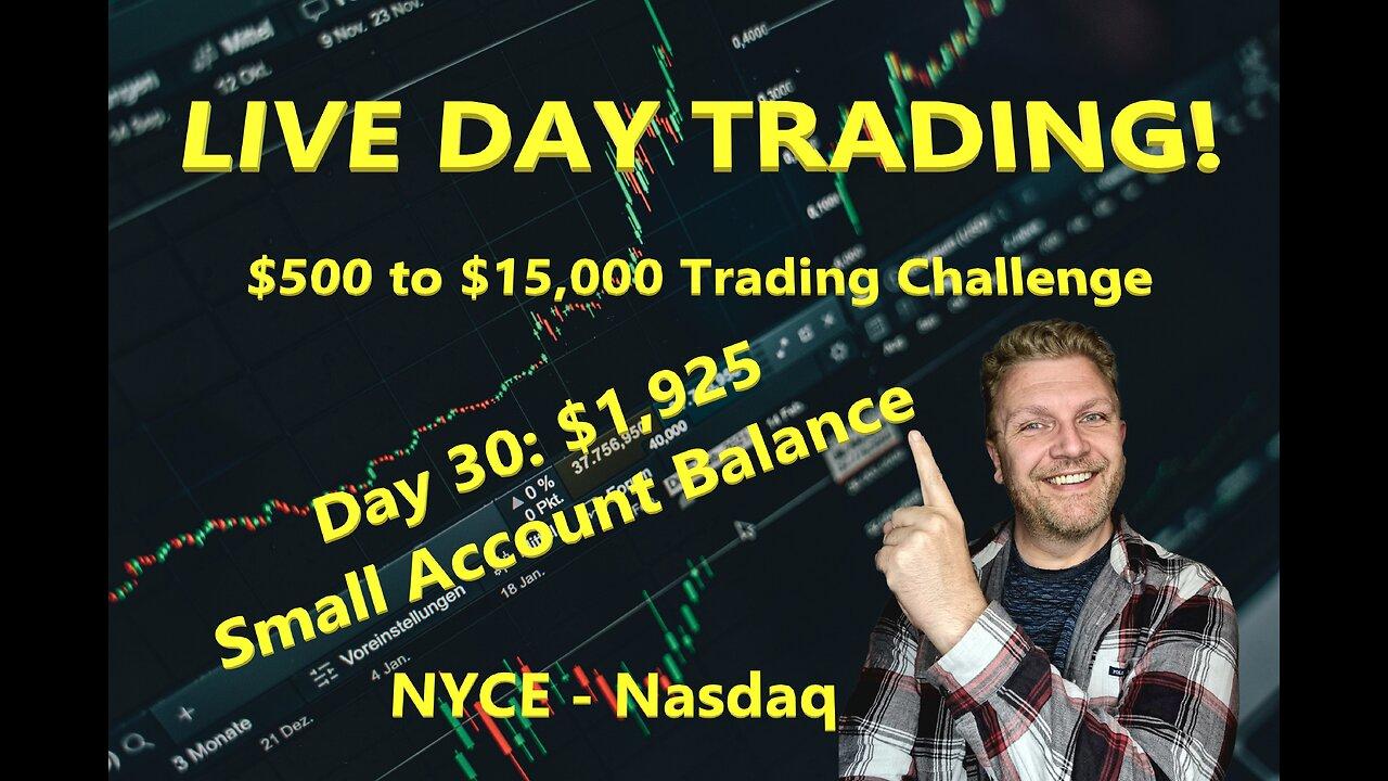 LIVE DAY TRADING | $500 Small Account Challenge Day 30 ($1,925) | S&P 500, NASDAQ, NYSE |