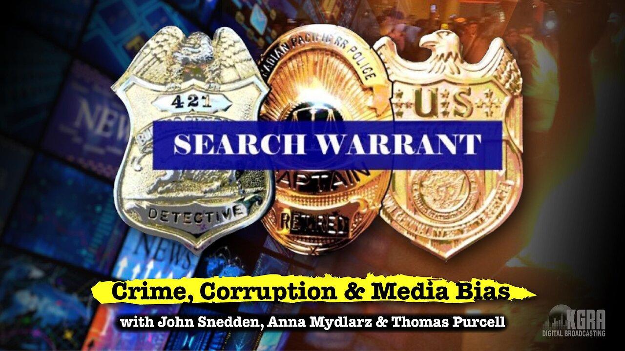Search Warrant - "Highly Combustible”