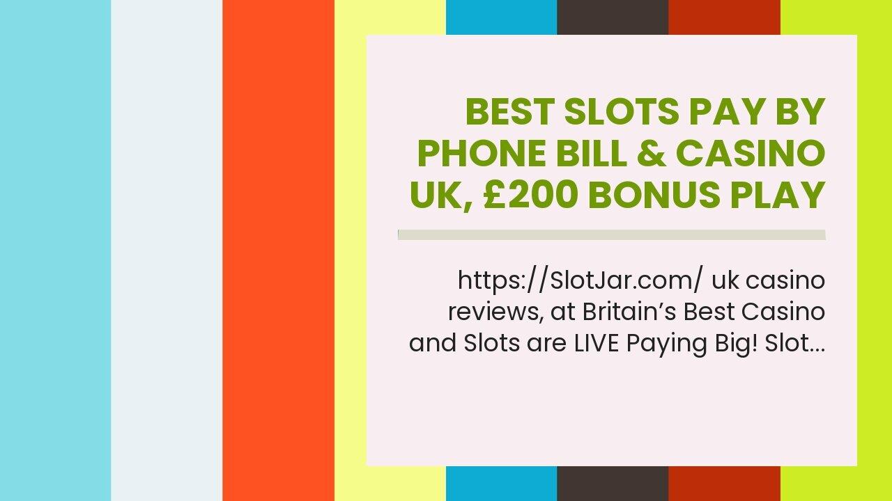 Best Slots Pay by Phone Bill & Casino UK, One News Page VIDEO