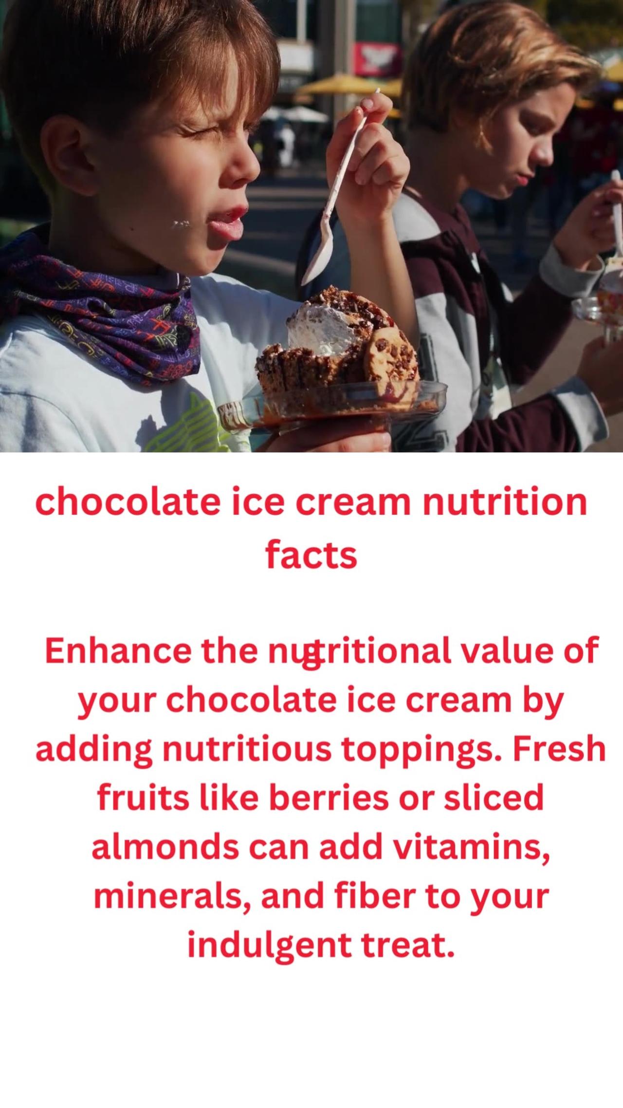 chocolate ice cream nutrition facts.....10/10 One News Page VIDEO