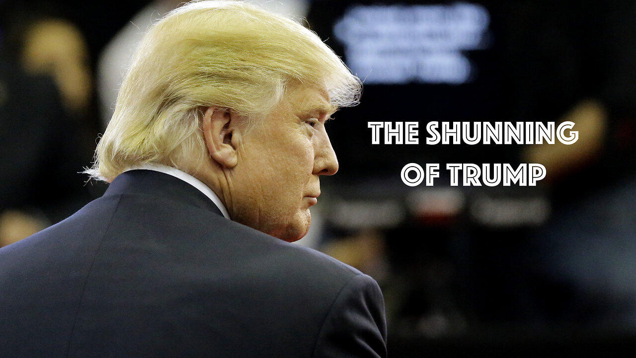 6-15-23 -- The Shunning Of Donald Trump