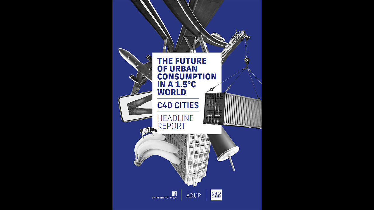 C40 Cities: The Future of Urban Consumption in a 1.5°C World