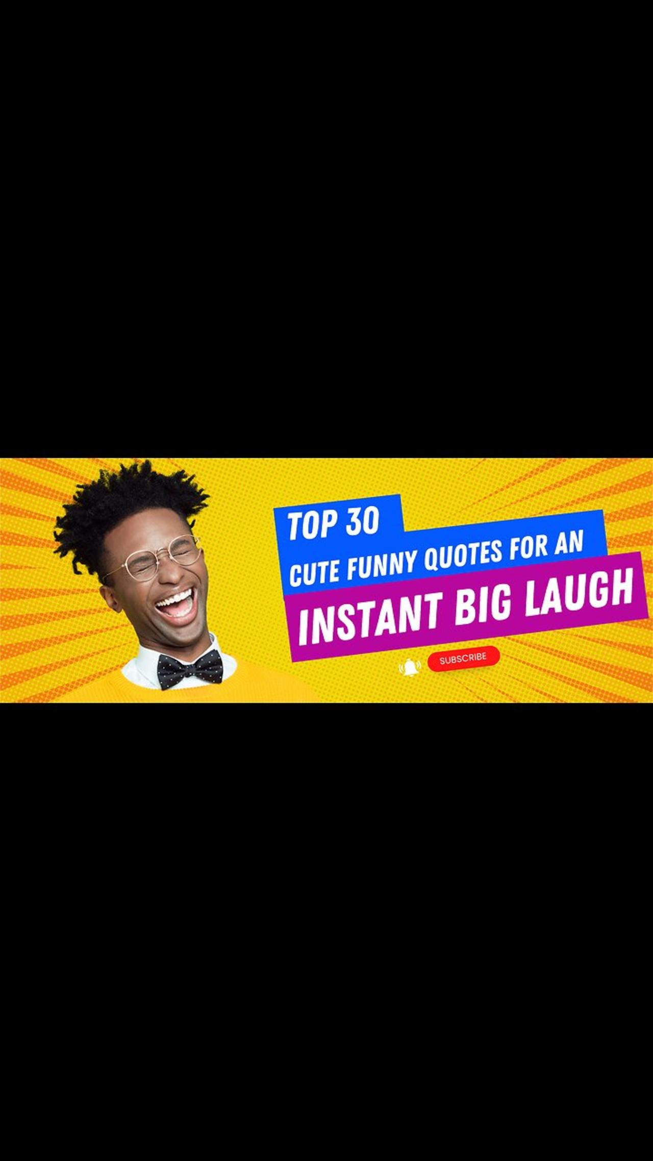 top-30-cute-funny-quotes-for-an-instant-big-one-news-page-video