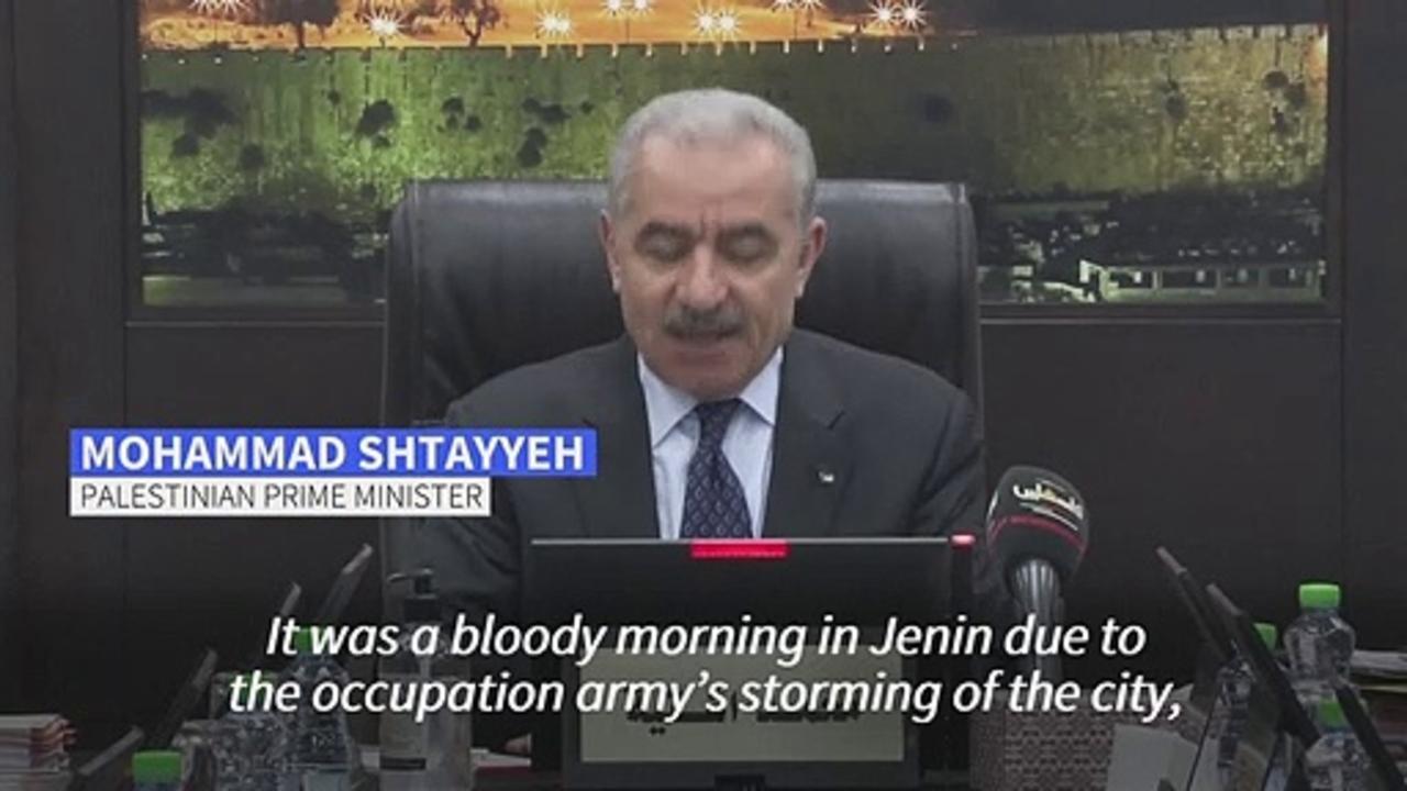 Palestinian PM condemns 'international silence' in wake of Jenin raid