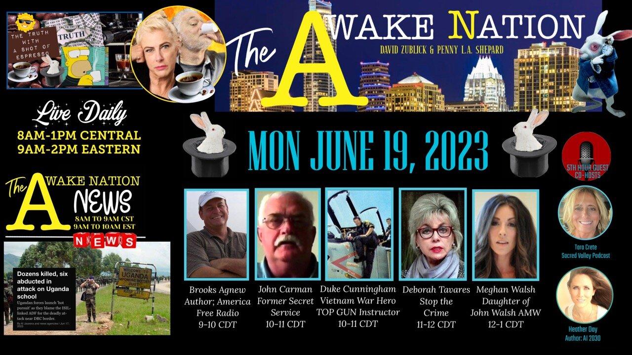 The Awake Nation LIVE 06.19.2023