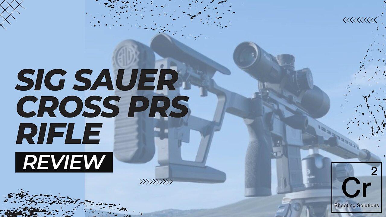 SIG SAUER Cross Prs rifle review