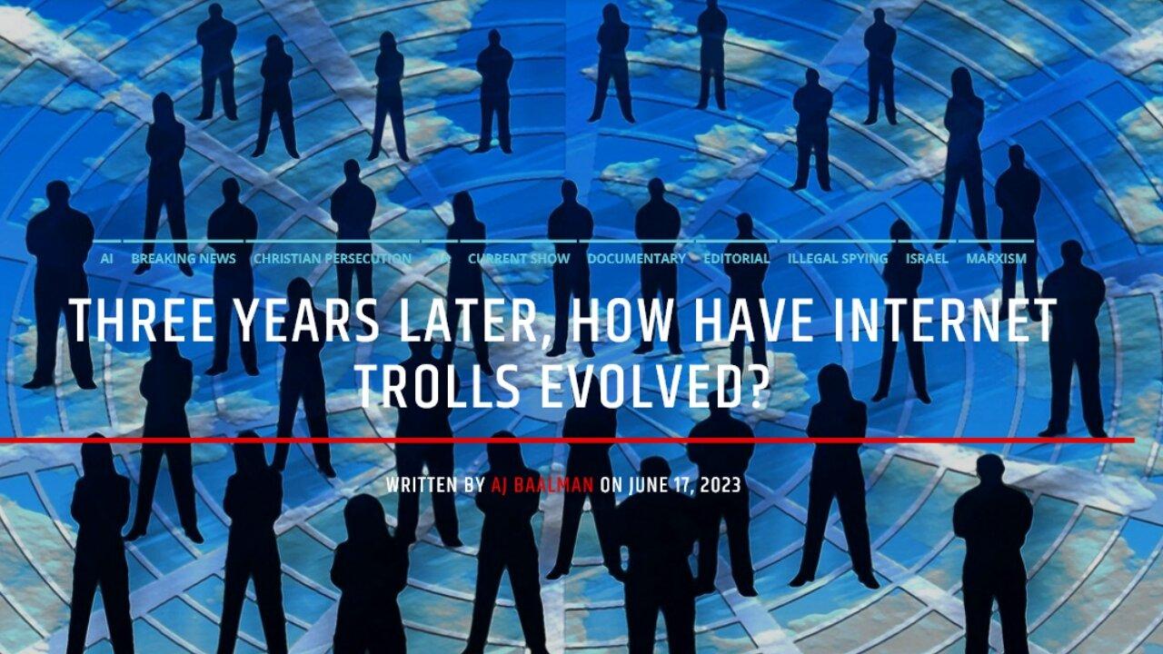Three Years Later, How Have Internet Trolls Evolved?