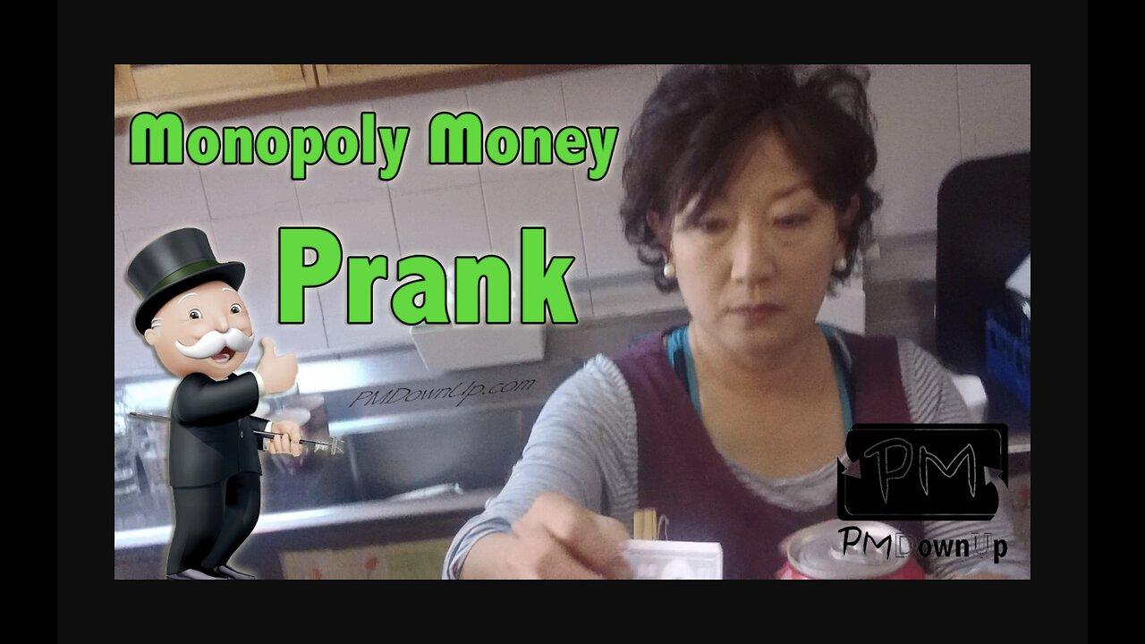 Monopoly Money Prank