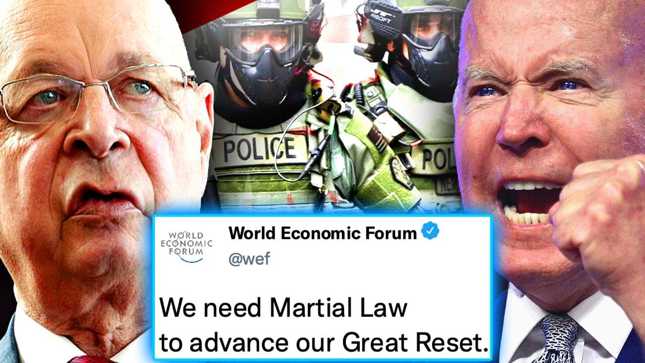 WEF Declares Martial Law in America As Biden One News Page VIDEO