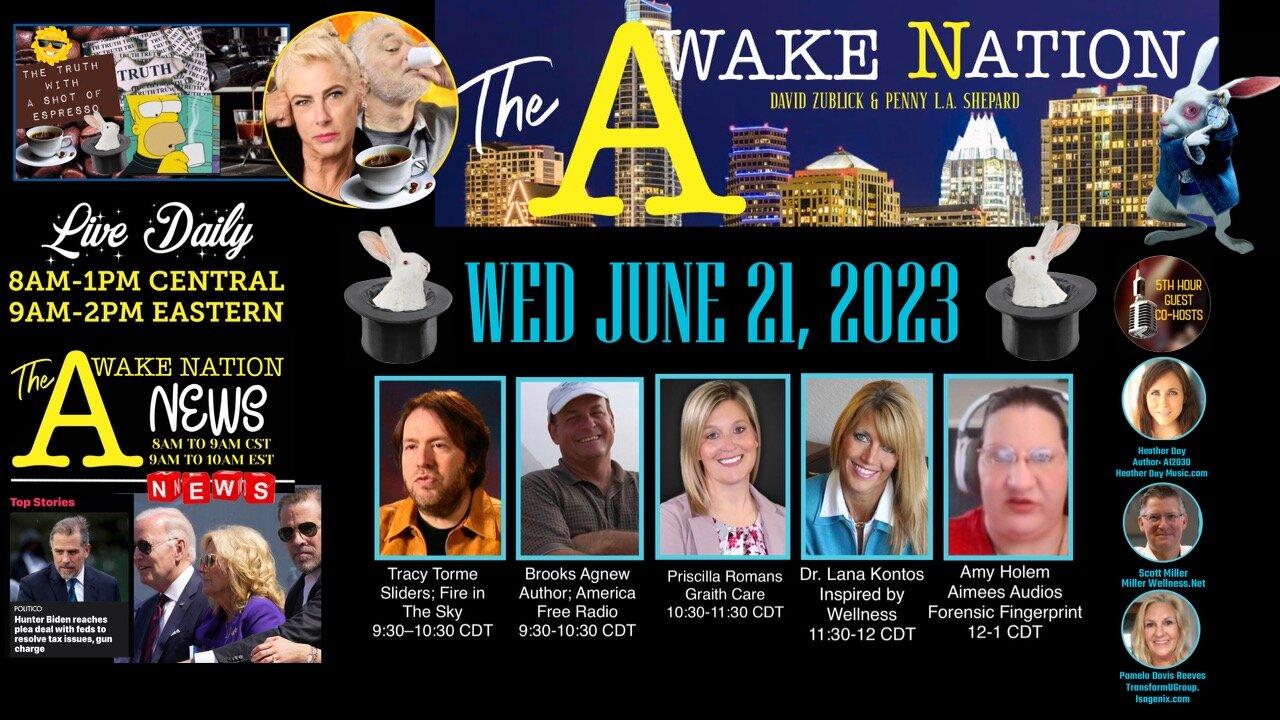 The Awake Nation LIVE 06.21.2023