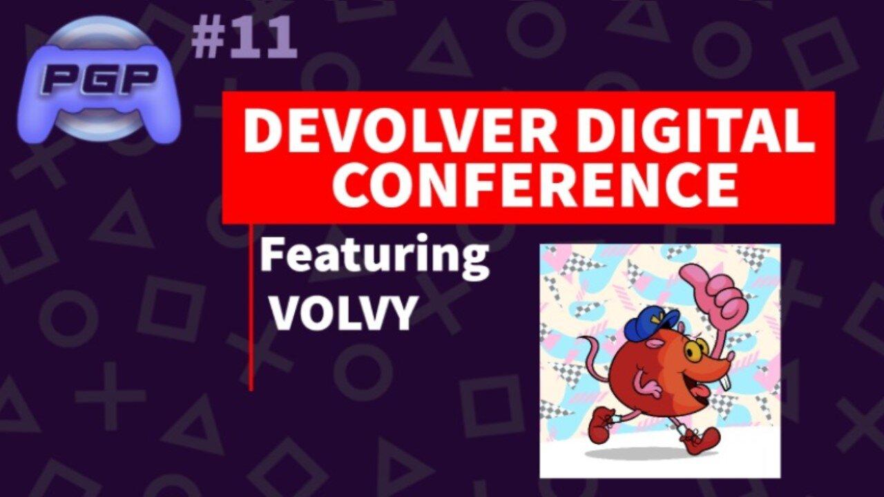 PGP#11 devolver digital conference 2023 reactions ft Volvy