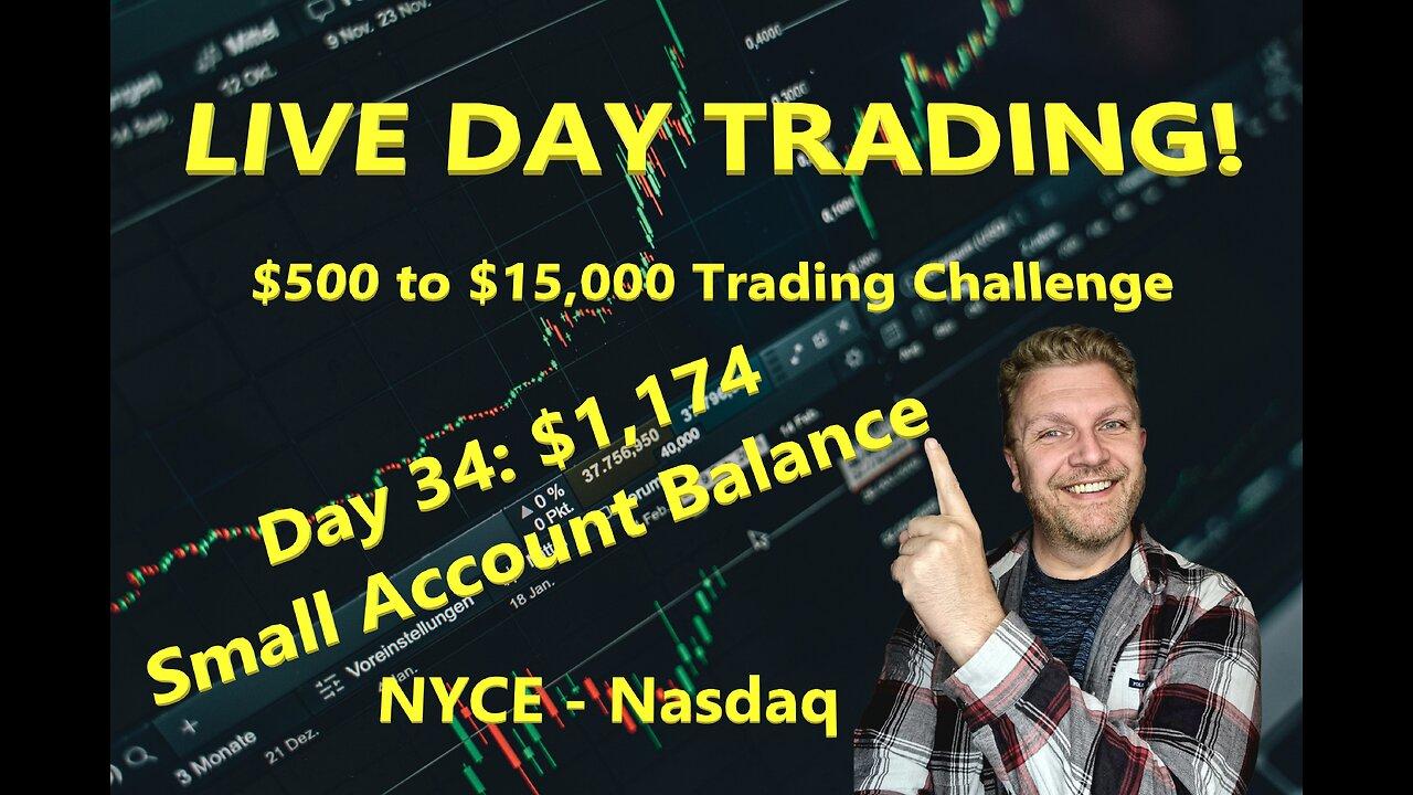 LIVE DAY TRADING | $500 Small Account Challenge Day 34 ($1,174) | S&P 500, NASDAQ, NYSE |