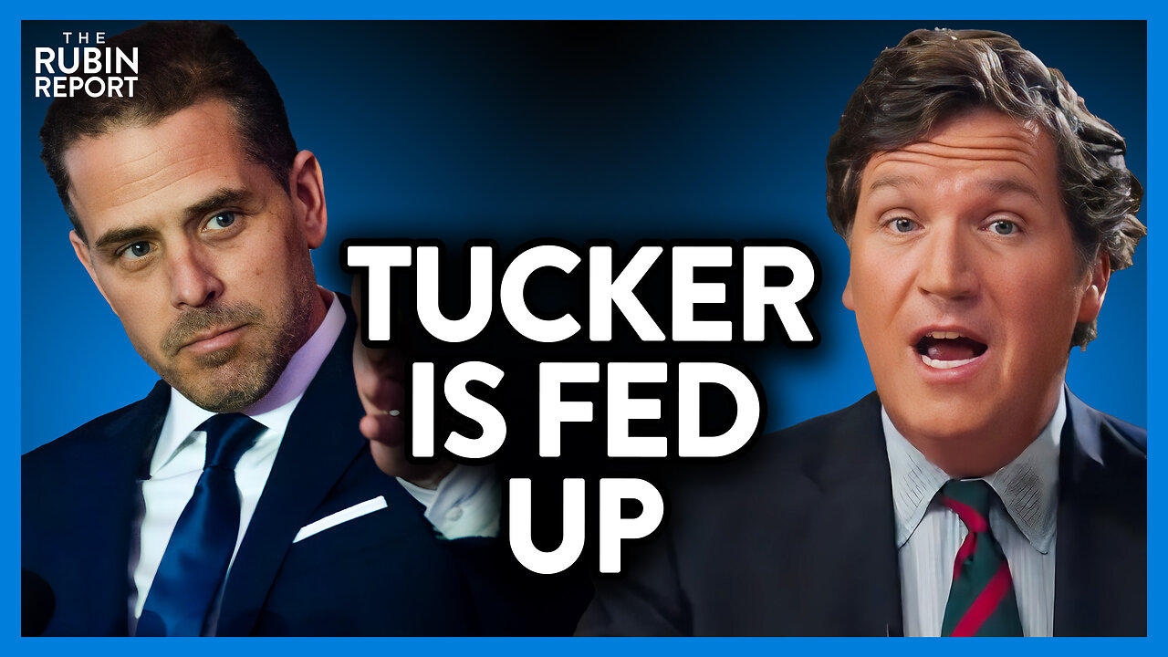 Tucker Carlson Is Furious Over This Part of Hunter Biden's Plea Deal | Direct Message | Rubin Report