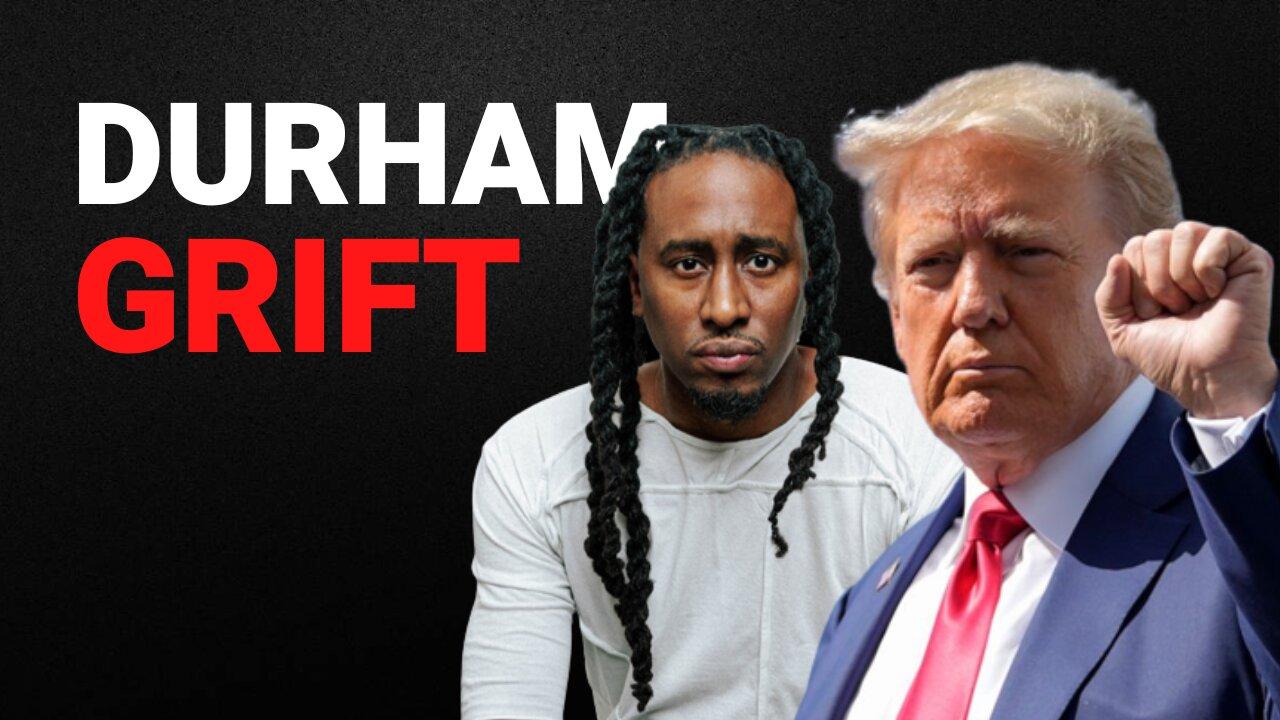 Durham is Durable vs Democrats and more! - The Grift Report (Call In Show)
