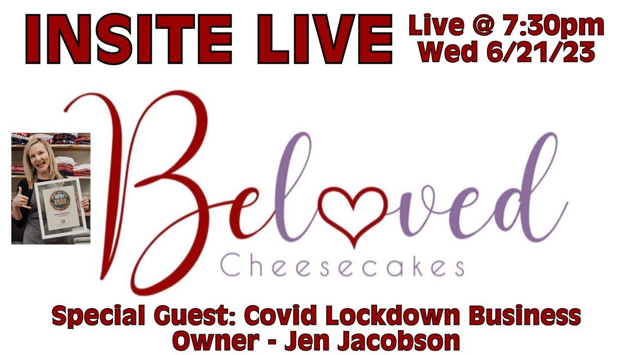INSITE LIVE w/ Special Guest: Covid Lockdown Business Owner - Jen Jacobson