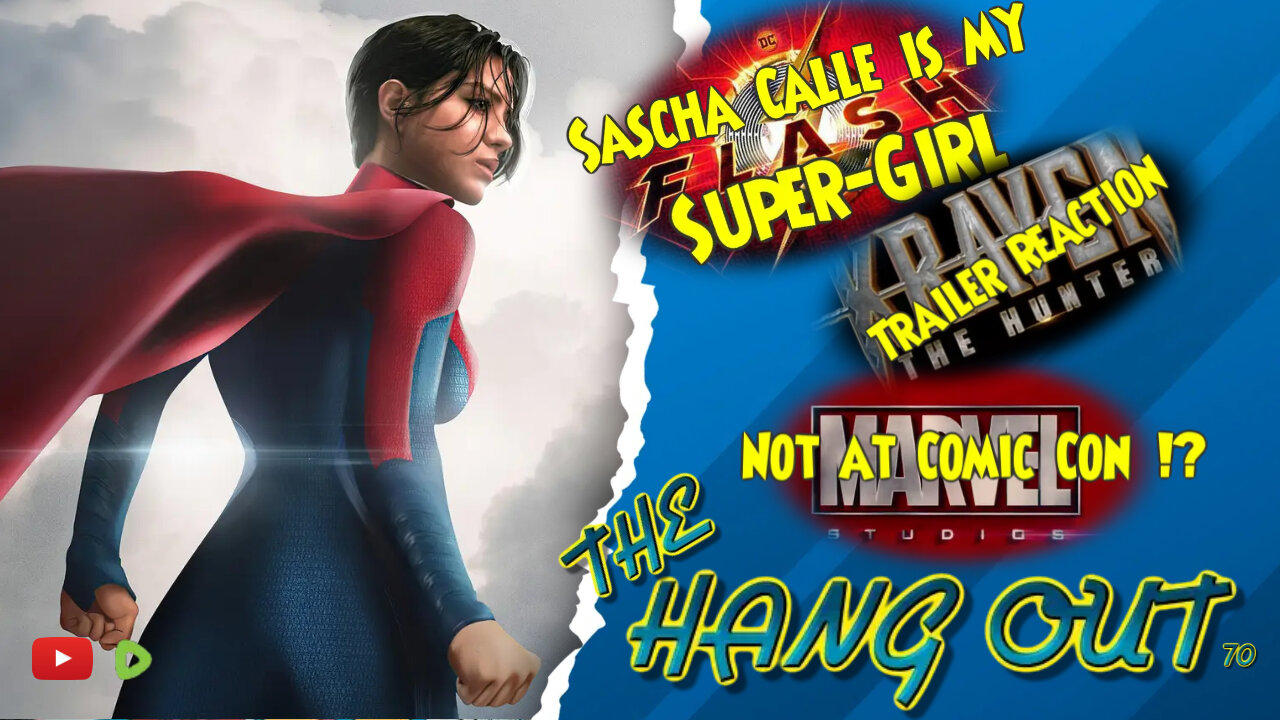T.H.O.- Sasha Calle is my Super-Girl, Kraven The Hunter Trailer Reaction, No Con For Marvel?