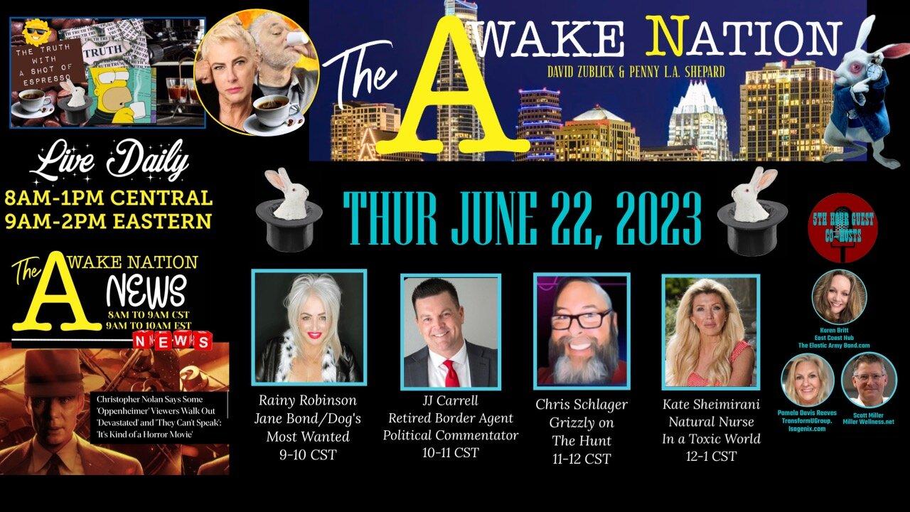The Awake Nation LIVE 06.22.2023