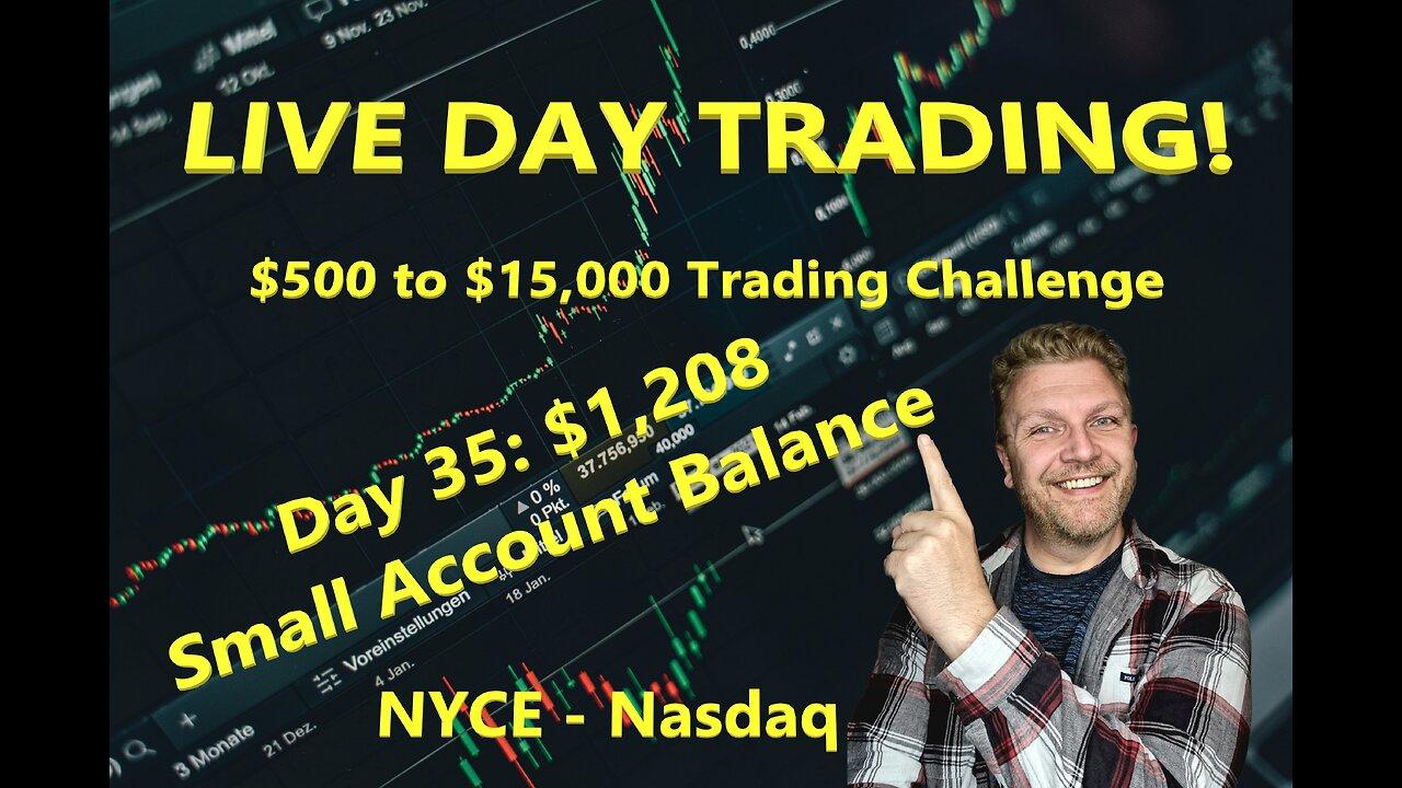 LIVE DAY TRADING | $500 Small Account Challenge Day 35 ($1,208) | S&P 500, NASDAQ, NYSE |