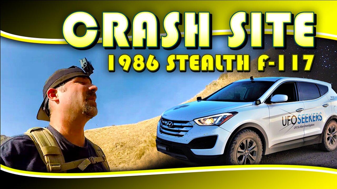 S2E7 - 1986 Stealth F-117 Crash Site and Wreckage