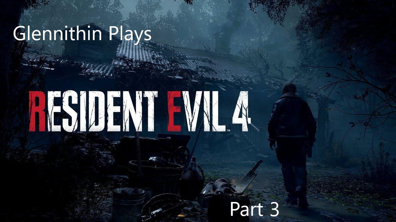 Glennithin and CC Play Resident Evil 4 Remake Part 3