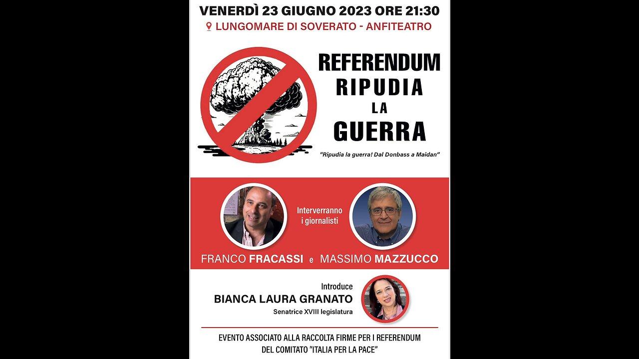 Referendum Stop alla guerra Com Massimo Mazzucco, Franco Fracassi e Bianca Laura Granato