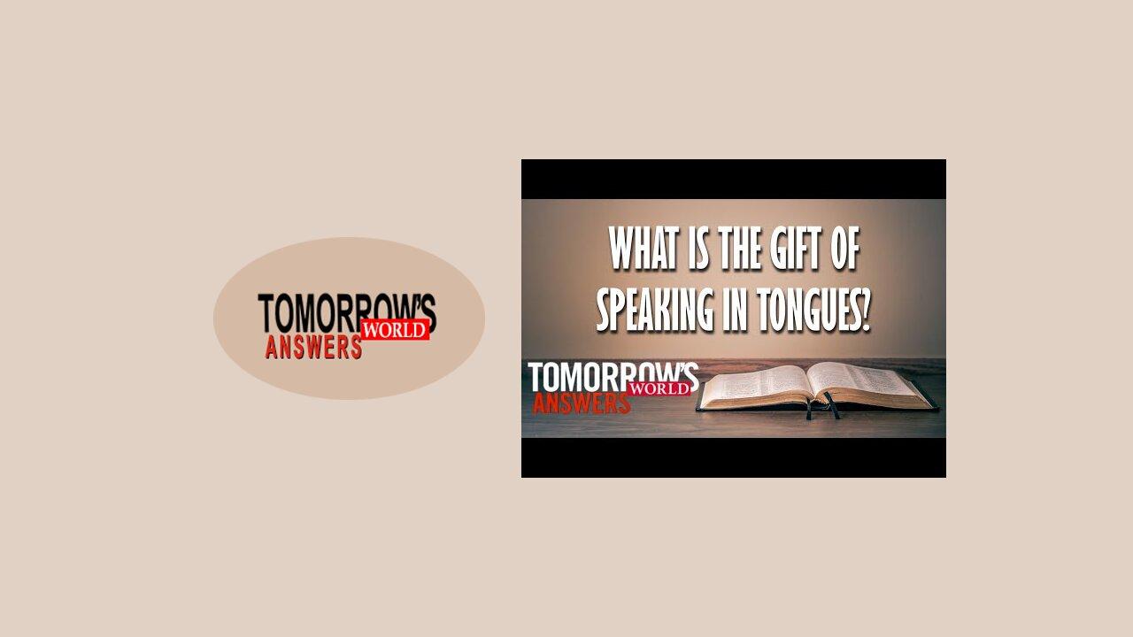 What Is The Gift Of Speaking In Tongues?