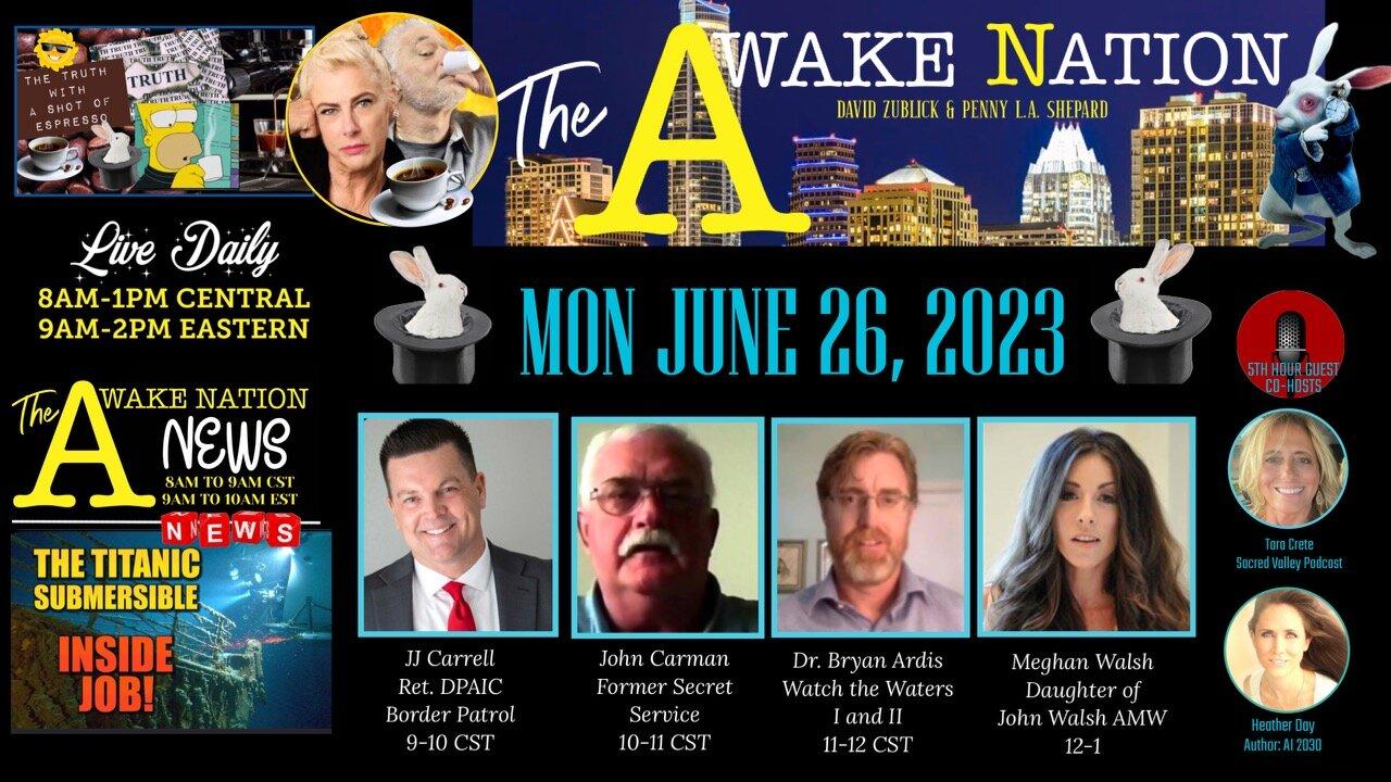 The Awake Nation LIVE 06.26.2023