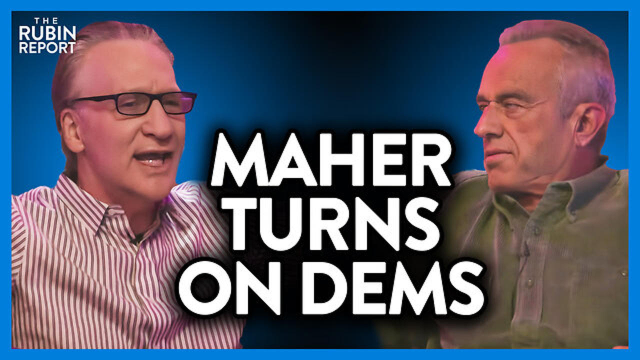 Bill Maher & RFK Jr. Rip Into What Democrats Have Become | Direct Message | Rubin Report