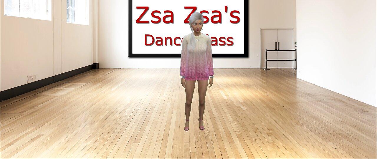 002 Zsa Zsa Teaches Dance Class
