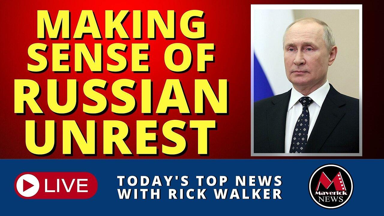 Russian "Coup" Attempt Analysis | Maverick News Live