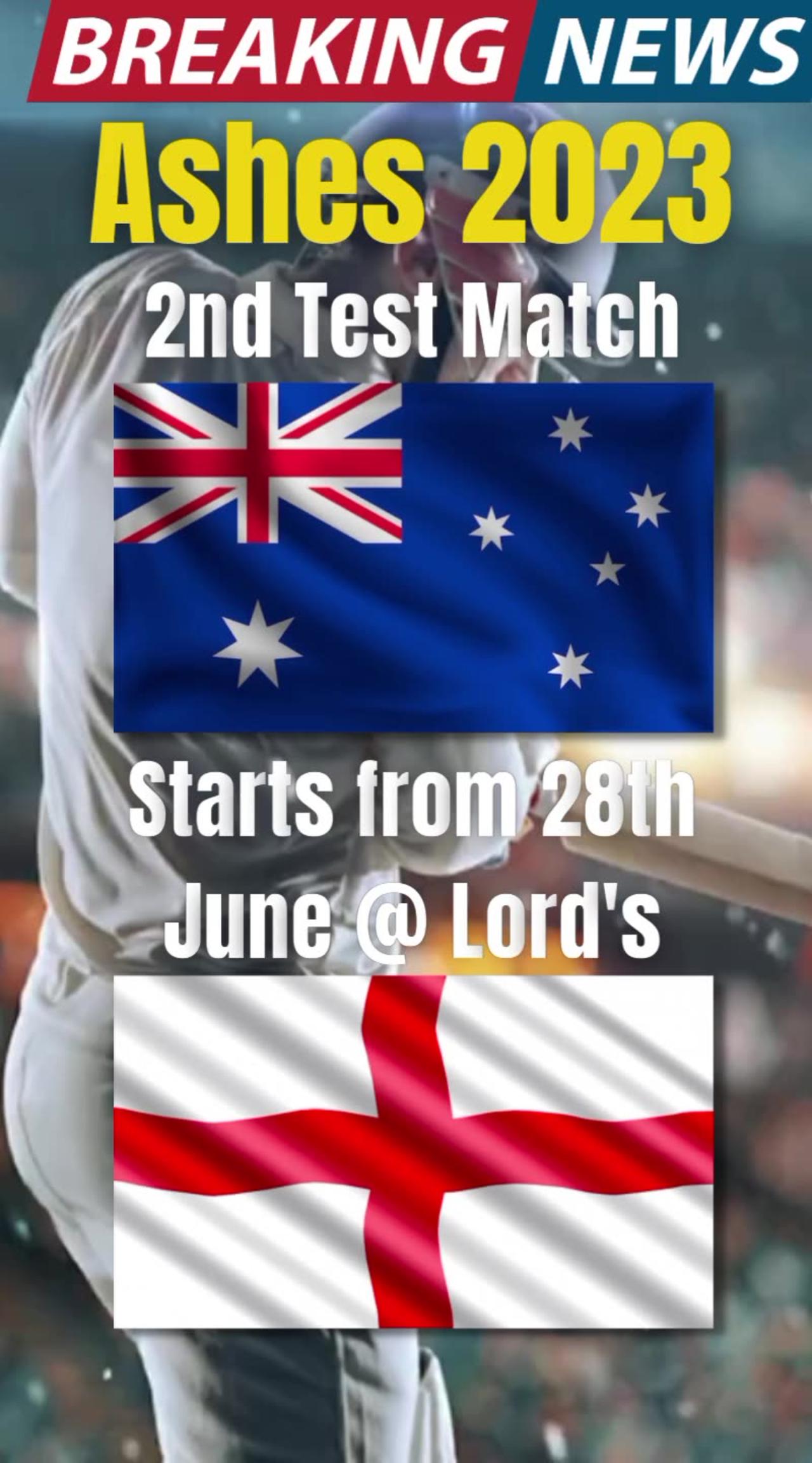 Eng vs Aus | 2nd Test Match | Ashes 2023