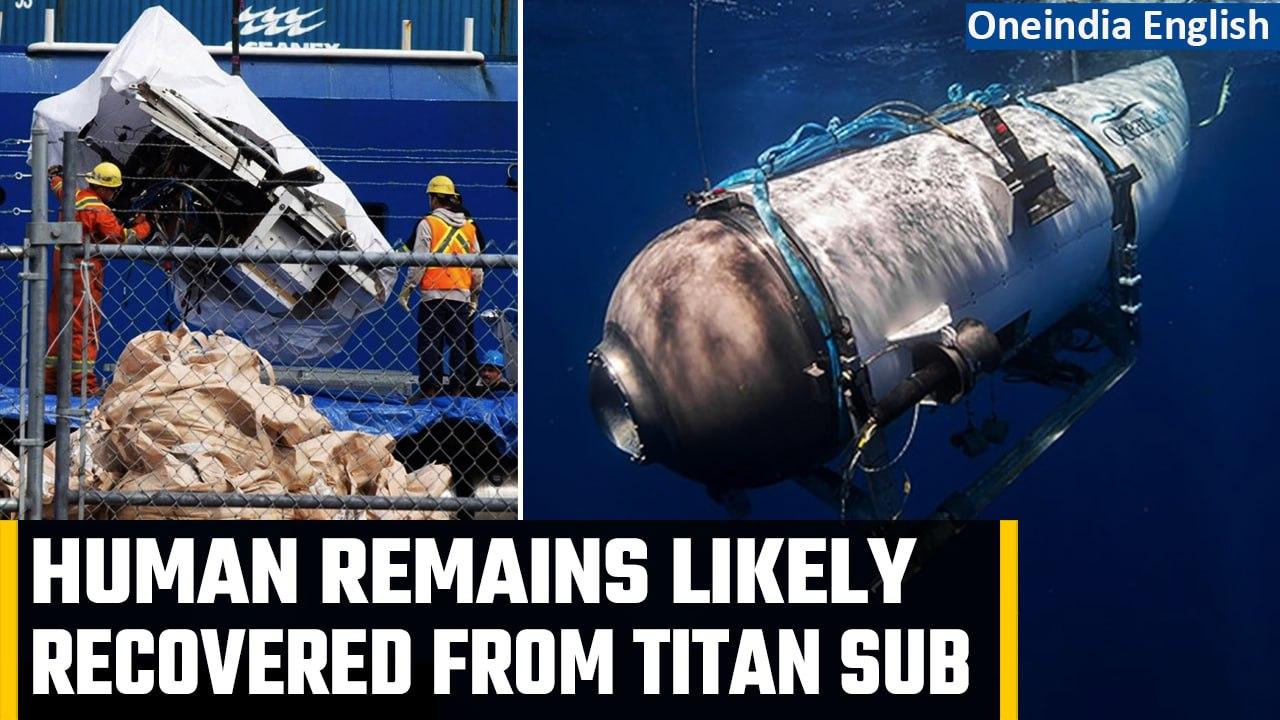 Titanic sub debris: Human remains likely recovered from Titan sub, says Coast Guard | Oneindia News