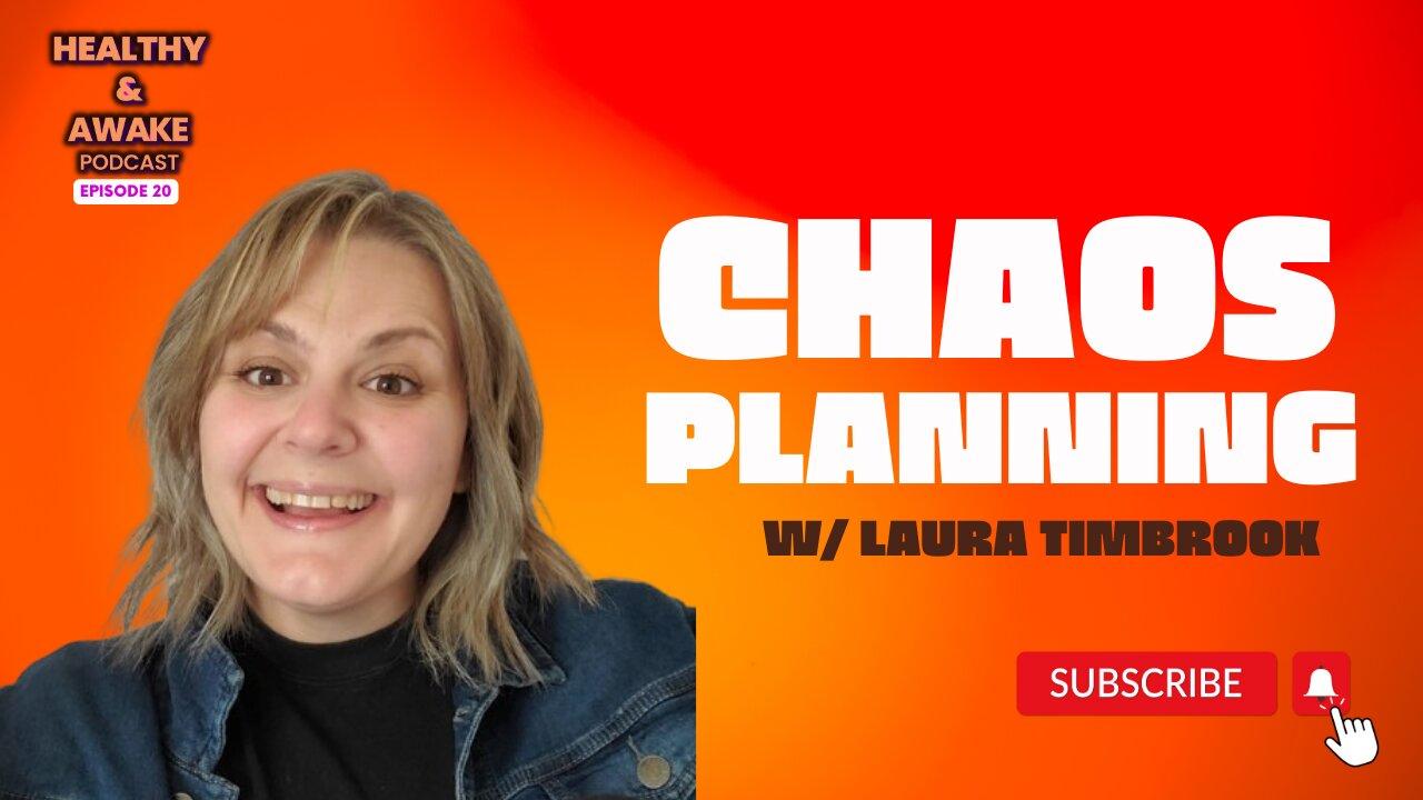 [Ep. 20] - Chaos Planning