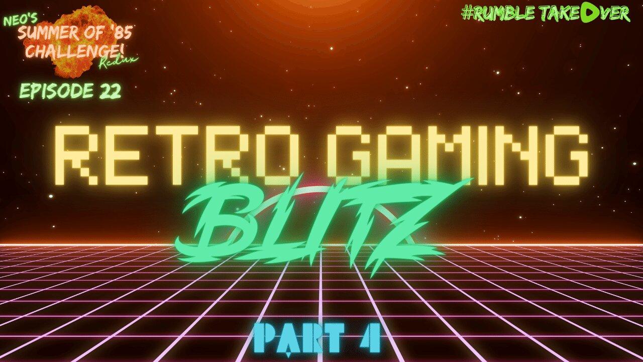 Summer of Games - Episode 22: Retro Blitz - Part - One News Page VIDEO