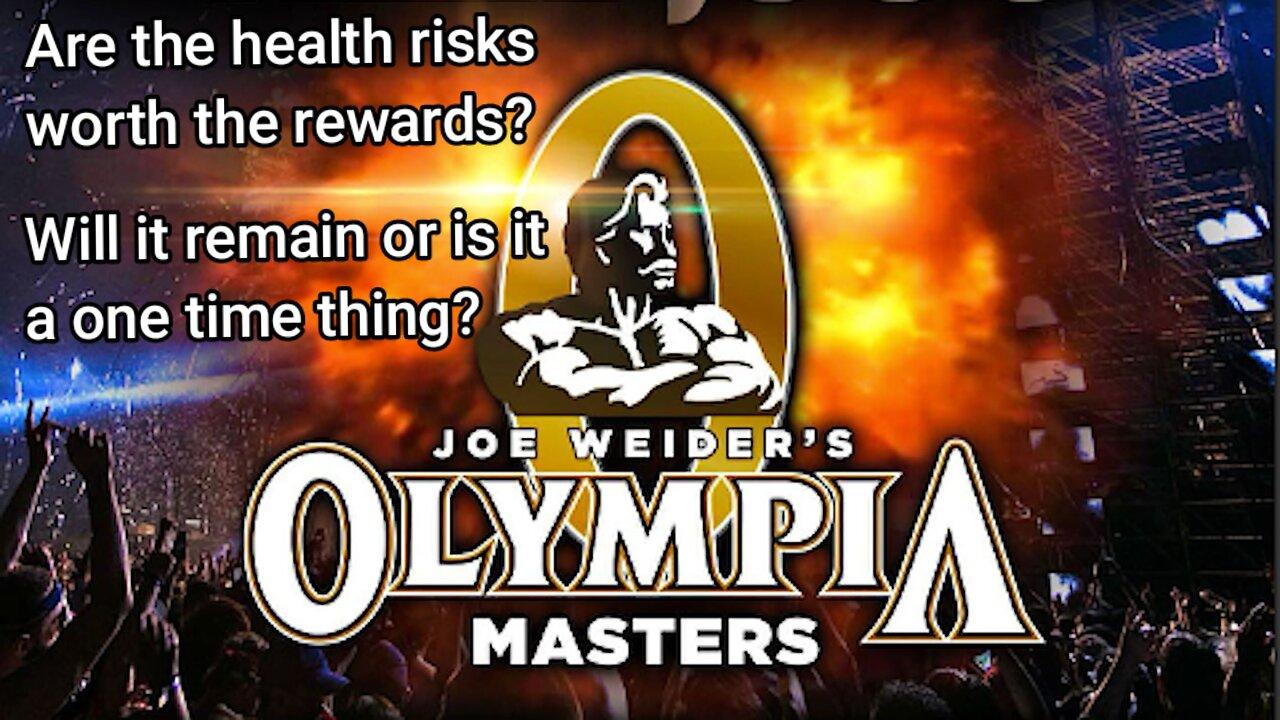 MASTER'S OLYMPIA: IS IT NEEDED?