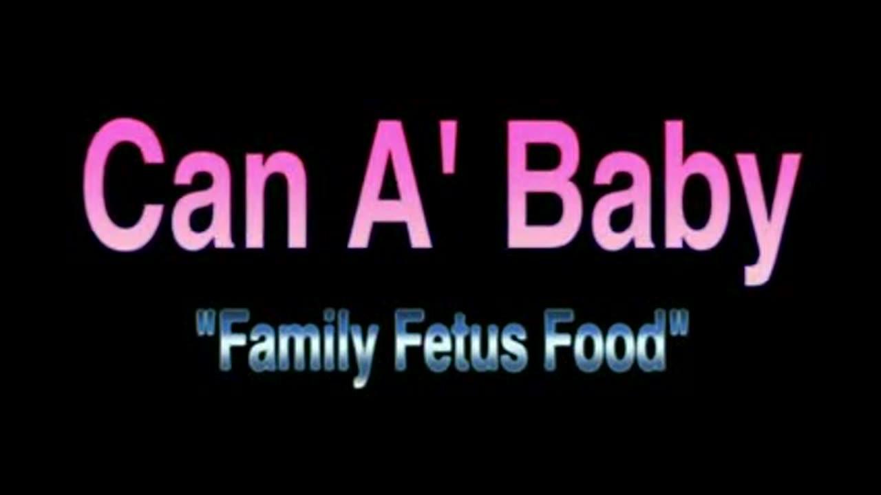 repost: Can-a-baby - Family Fetus Food - Alexander Backman Anthony J Hilder