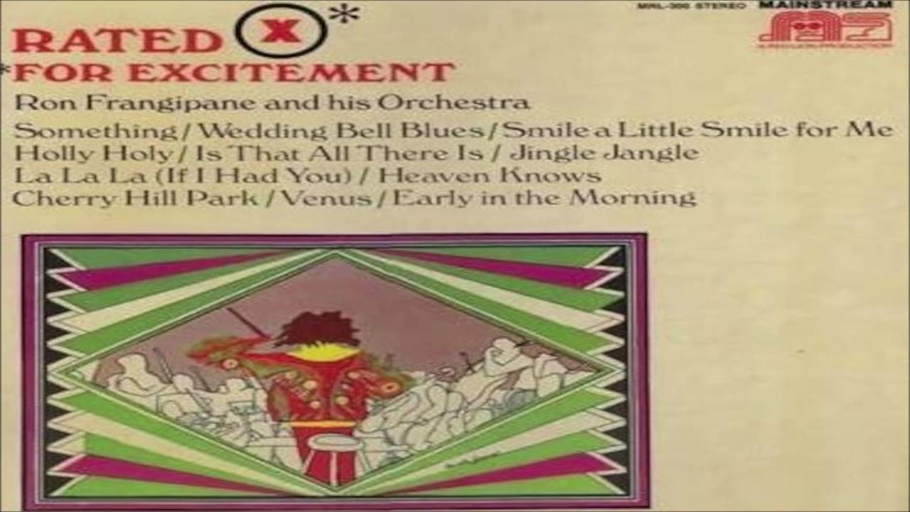 Ron Frangipane and his Orchestra - "Holly Holy" - Rated X For Excitement