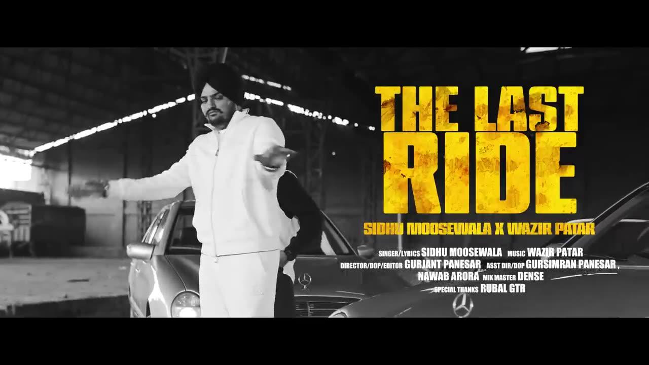 The Last Ride Offical Video Sidhu Moose Wala One News Page Video 5010