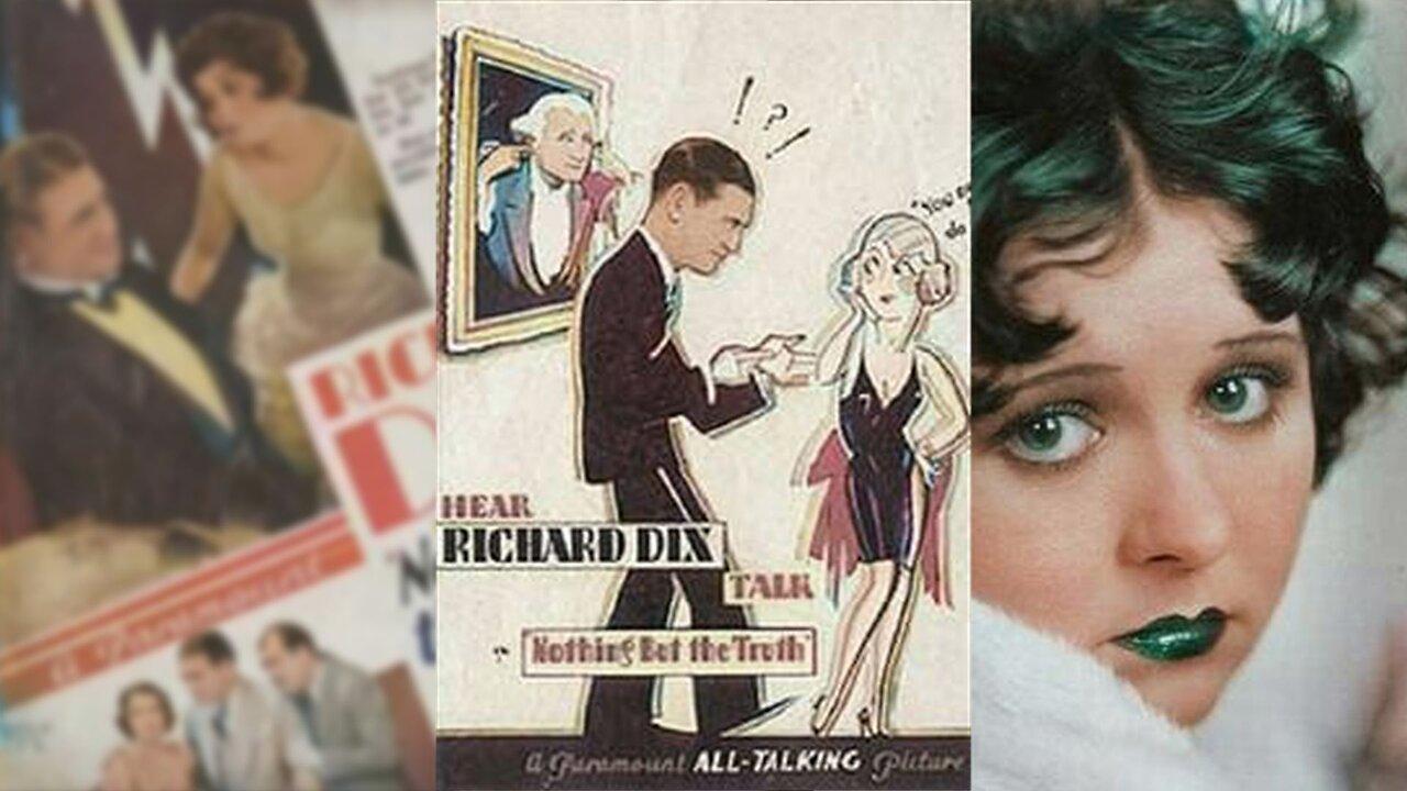 NOTHING BUT THE TRUTH (1929) Richard Dix & Helen Kane | Action, Comedy, Romance | B&W