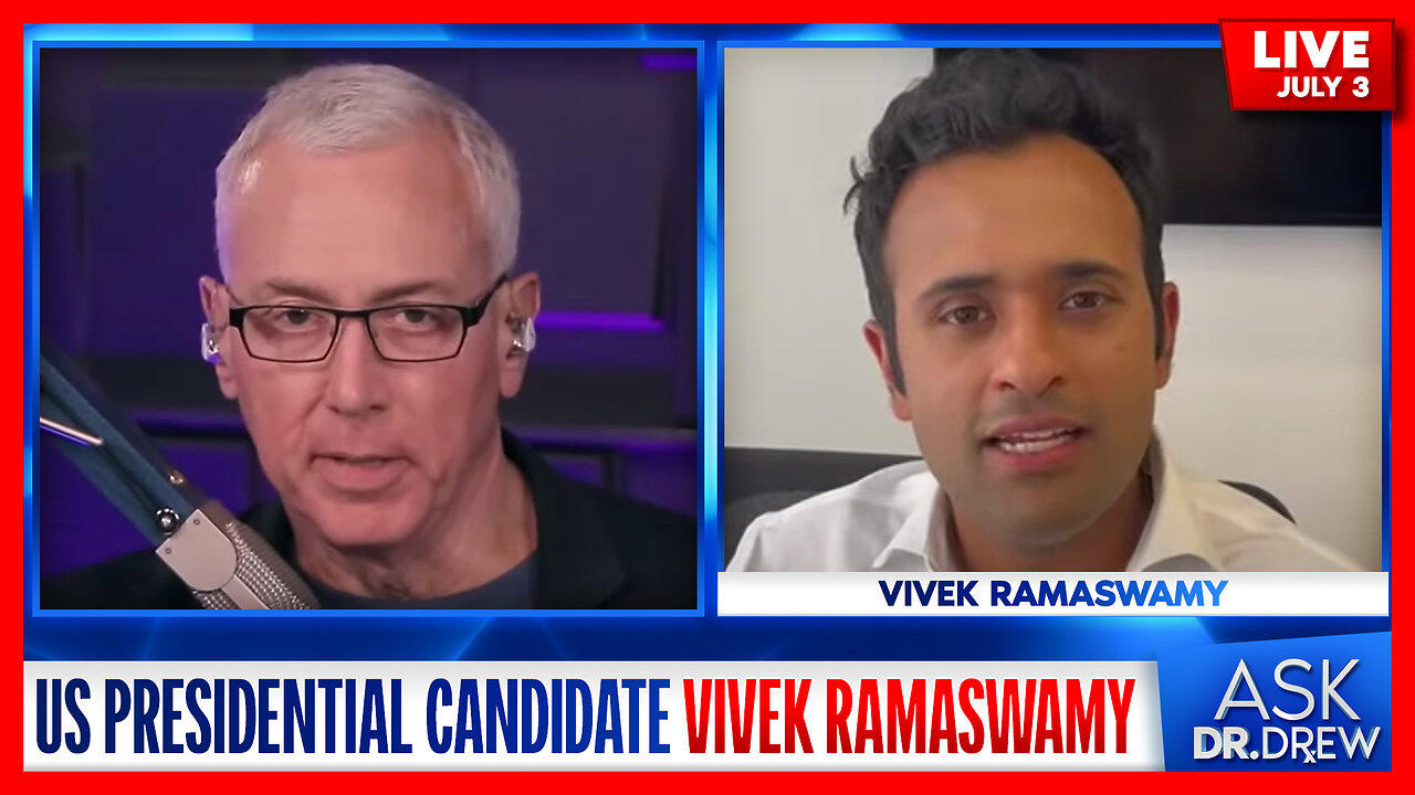 Vivek Ramaswamy (2024 Presidential Candidate, Biopharma Founder & "Woke Inc" Author) – Ask Dr. Drew