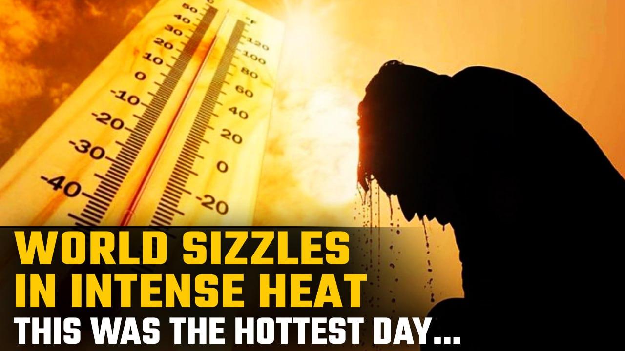 Climate Change: World registers hottest day ever recorded on July 3 | Oneindia News