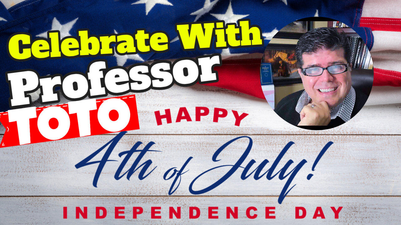 Celebrate AMERICAN PRIDE month with PROFESSOR TOTO - July 4th --- LIVE FROM IDAHO