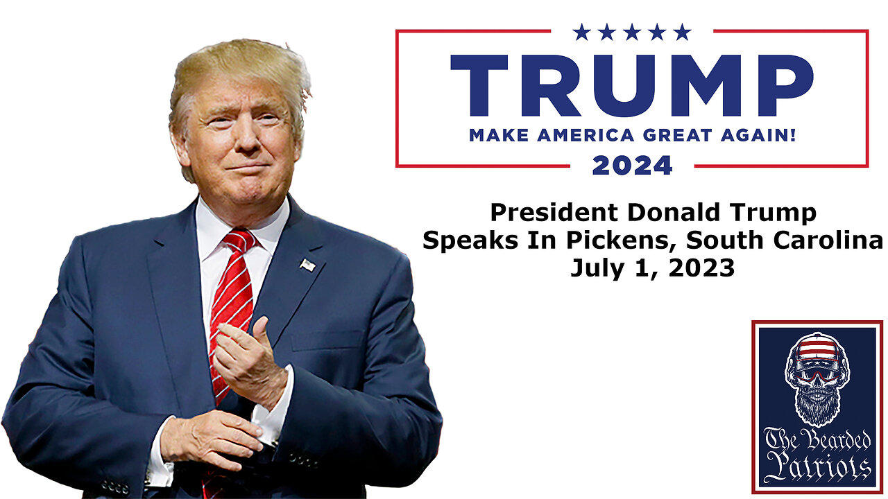 President Donald Trump Speaks in Pickens, South Carolina (July 1, 2023)